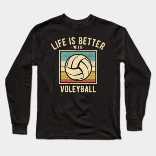 Volleyball Sayings -  Retro Funny Volleyball Lovers Gift Long Sleeve T-Shirt